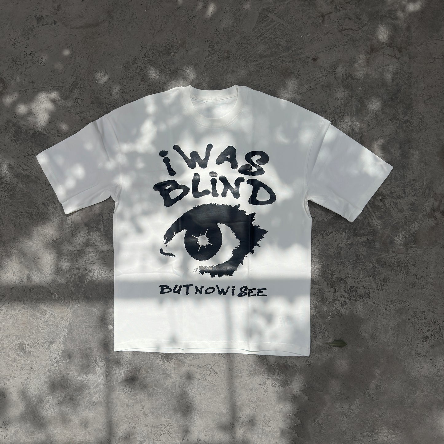 "i WAS BLiND" Oversized T-shirt