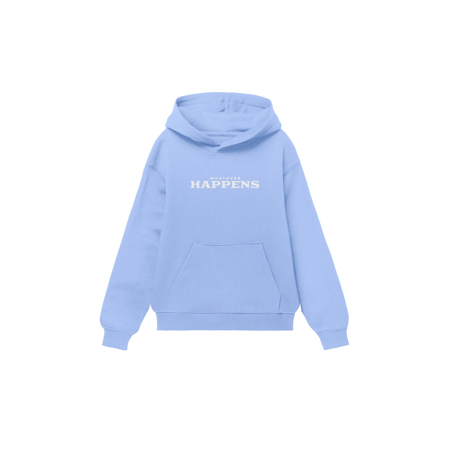 "Whatever Happens" Oversized Hoodie
